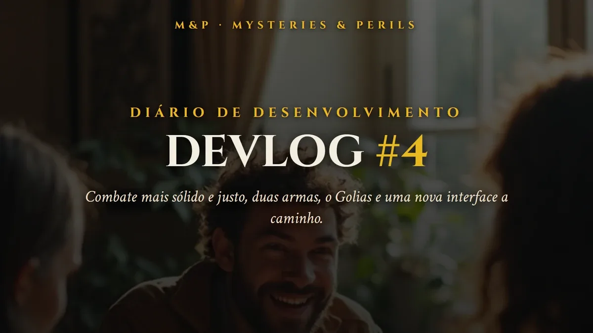 Selo do quarto diário de desenvolvimento do Mysteries & Perils