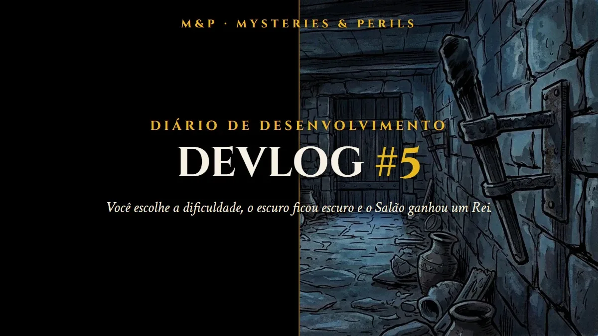 Devlog #5 cover, the same dungeon scene half in darkness and half revealed by the torch